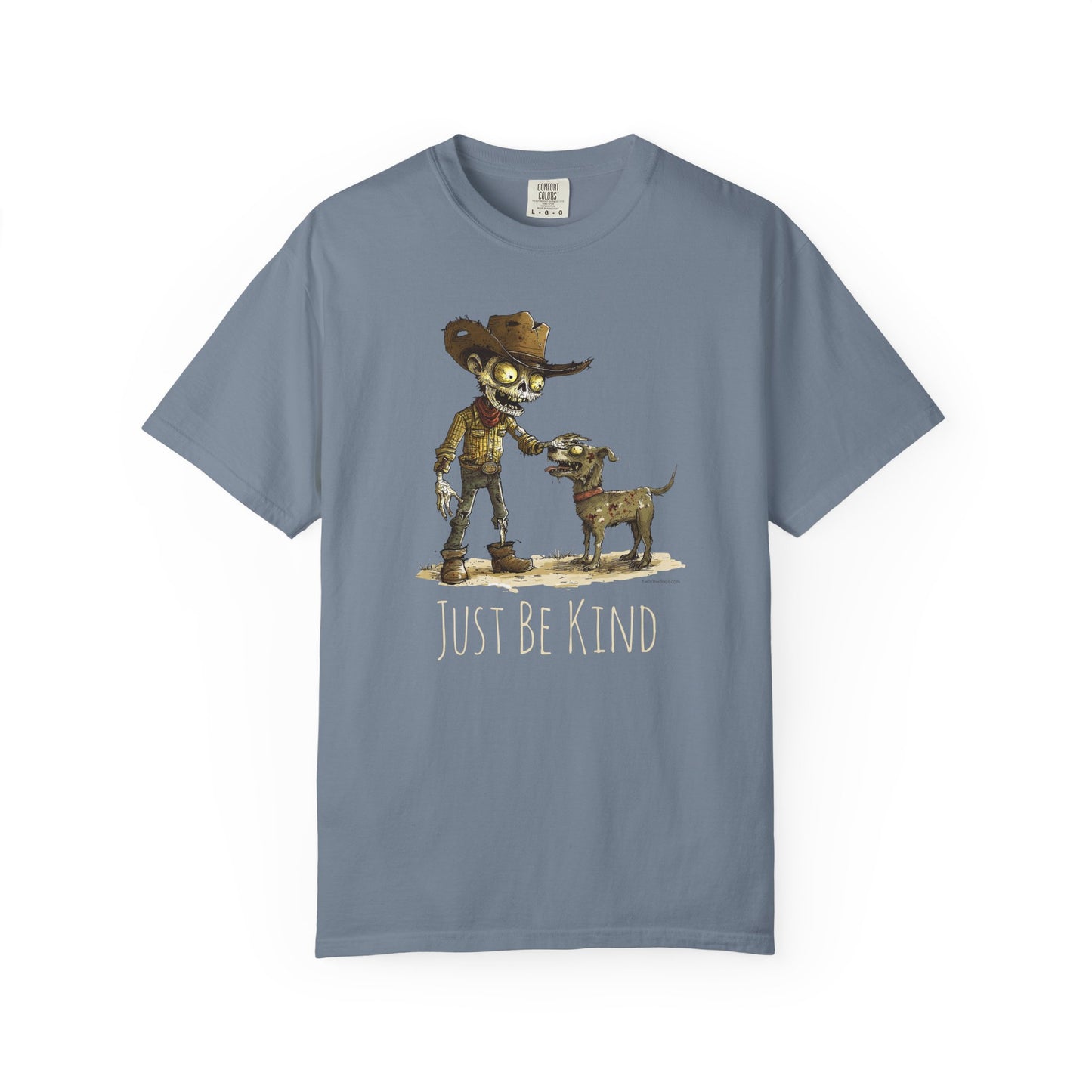 Just Be Kind – Undead Cowboy & Cowdog TShirt