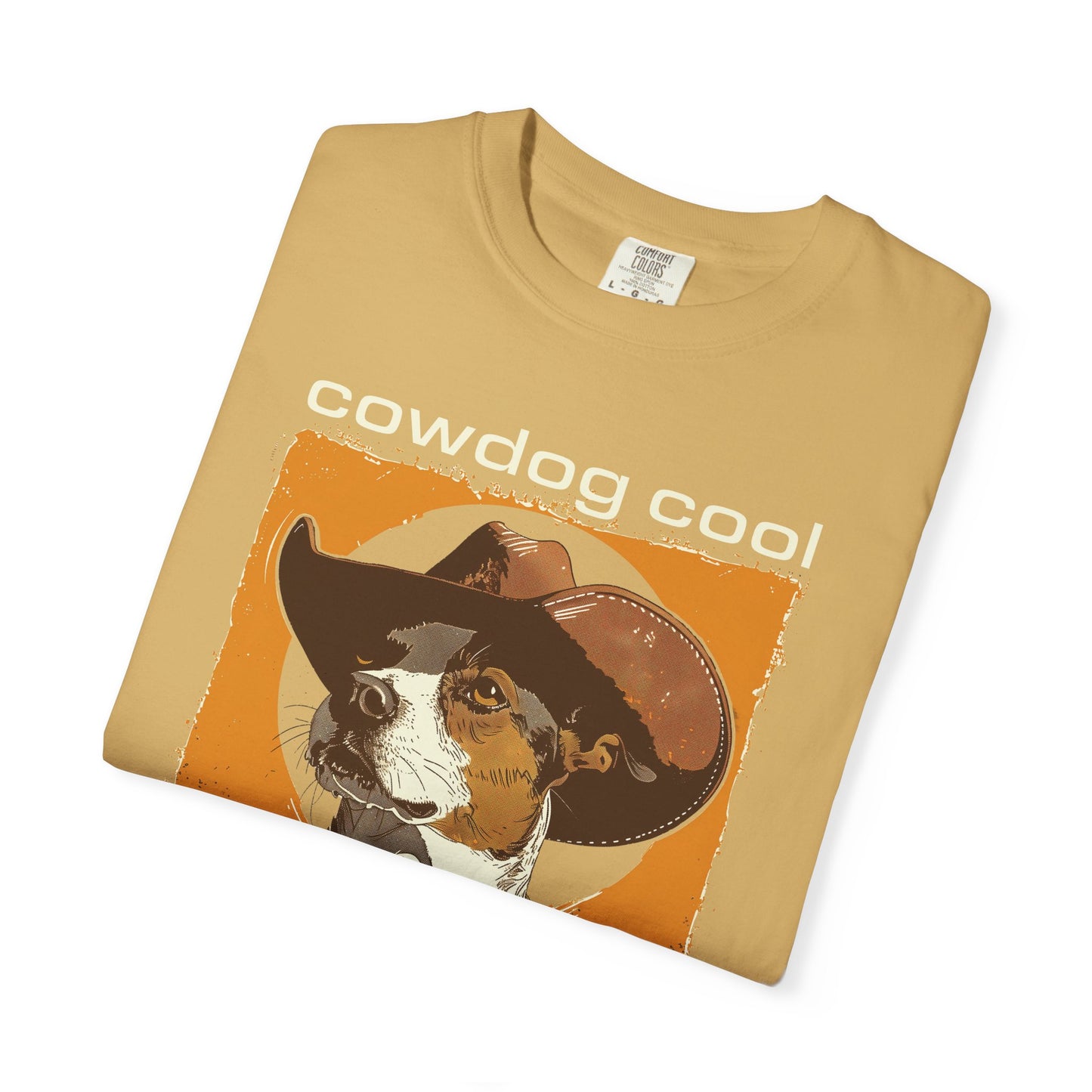Cowdog Cool T-Shirt, Unisex Garment-Dyed
