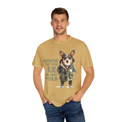 Sweeter than your Ex Garment-Dyed T-shirt