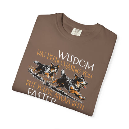 Wisdom Has Been Chasing You Tee — Cowdog Running Graphic T-Shirt