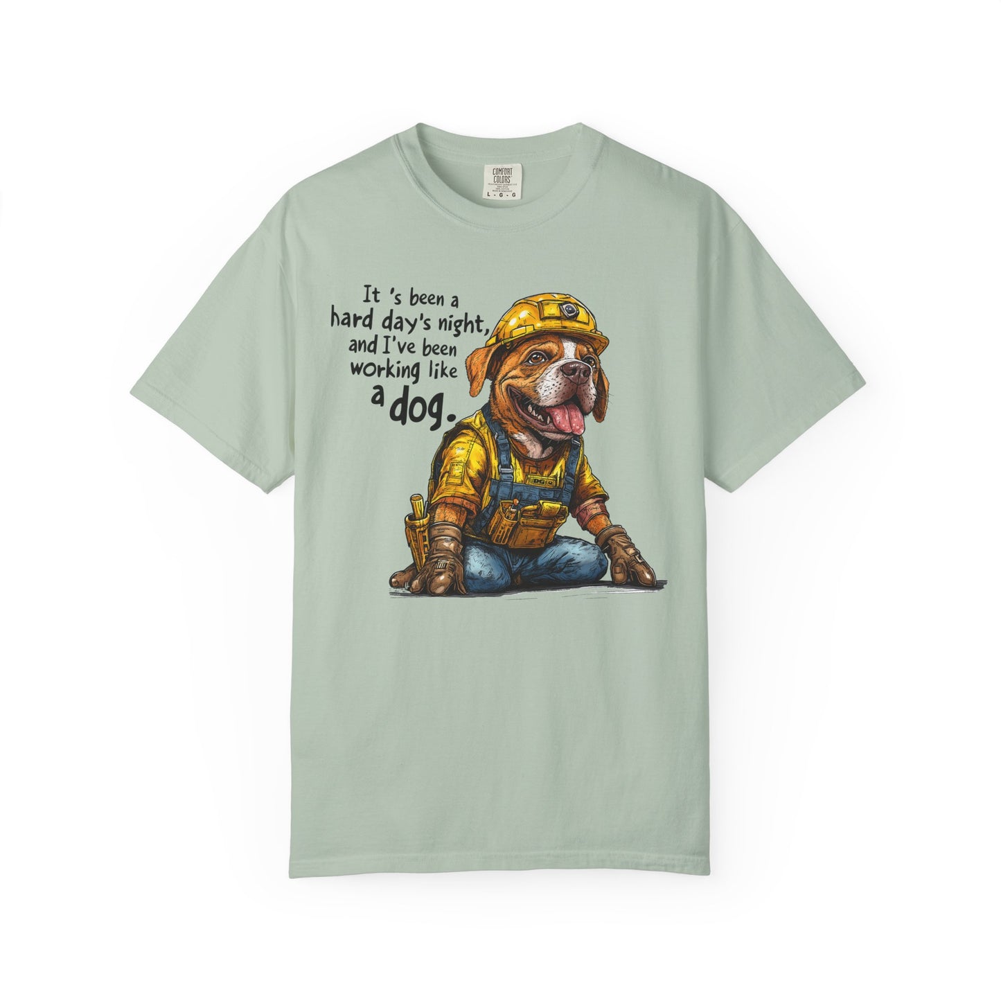 Hard Days Night, Construction Dog Super Soft Tee Shirt