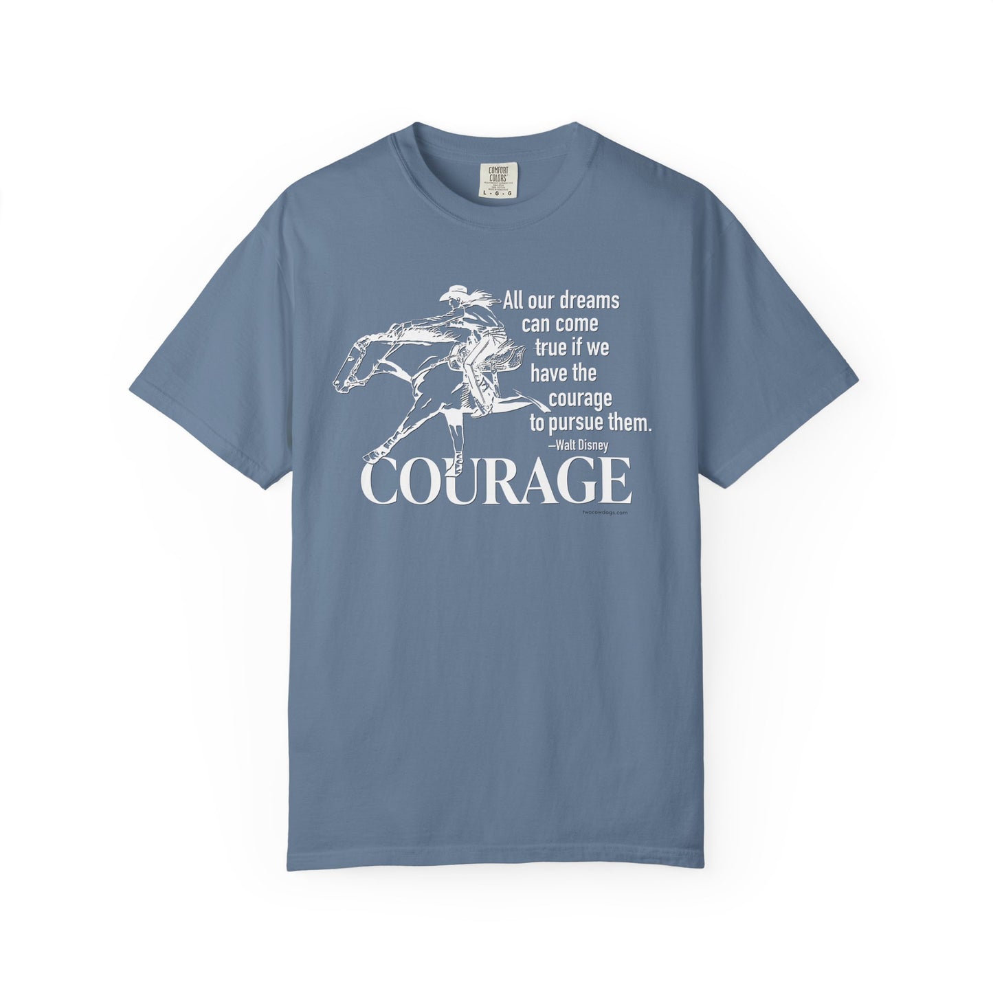 Courage Barrel Racing Garment-Dyed T-shirt