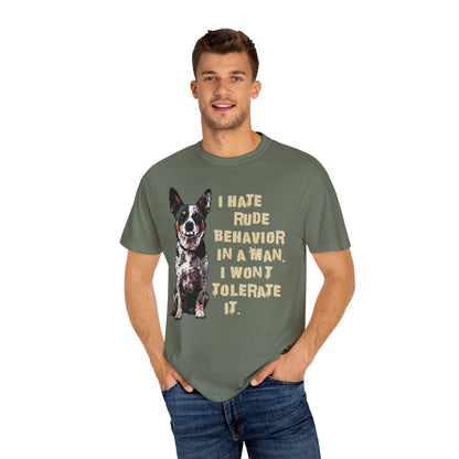 Heeler Tee-Shirt - I Hate Rude Behavior
