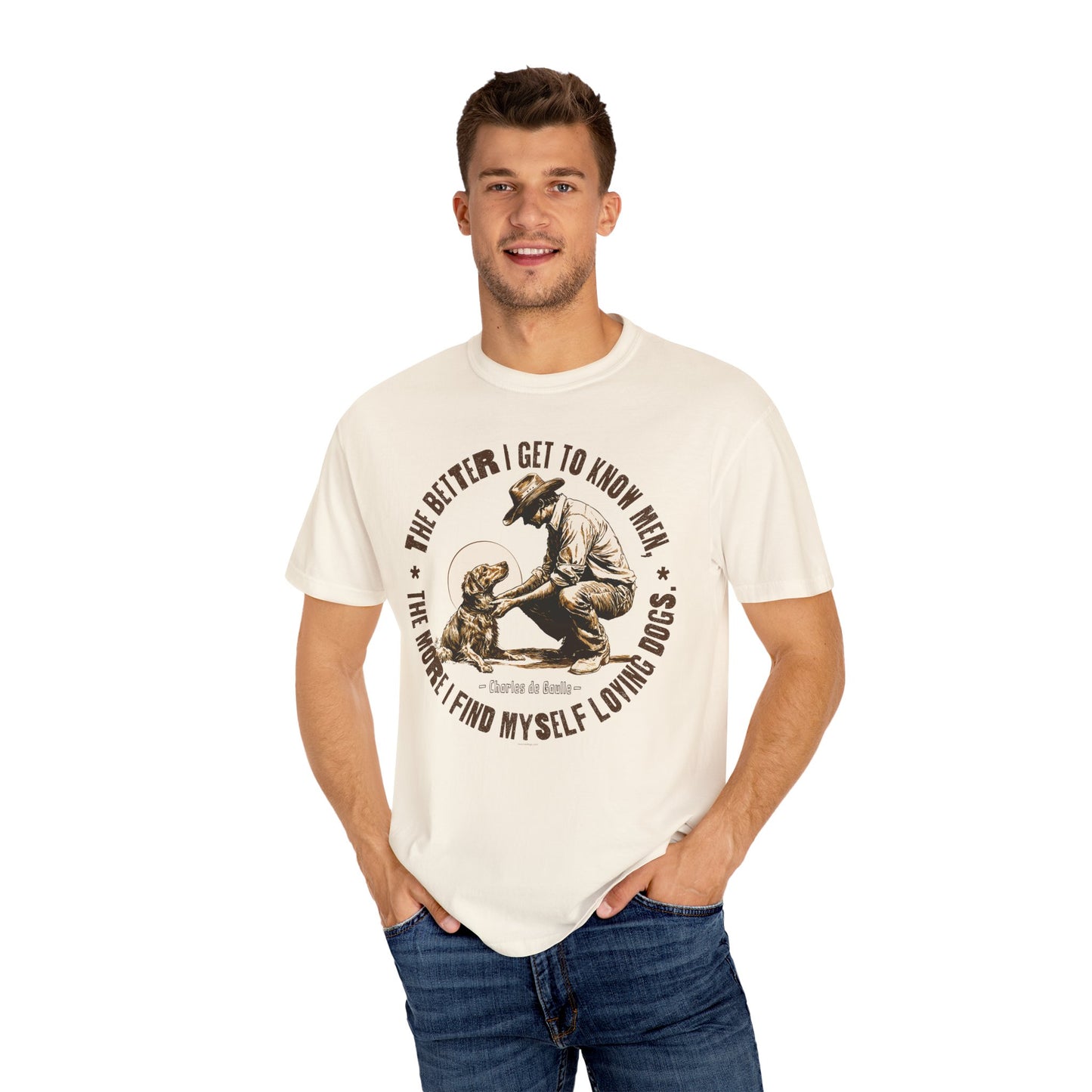Dog Lover Unisex T-shirt, The better I know men, The more I love dogs