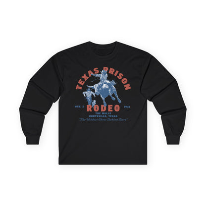 Long Sleeve Tee - Texas Prison Rodeo Design