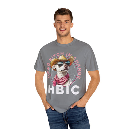 HBIC, Head Bitch in Charge, Humorous Unisex T-shirt