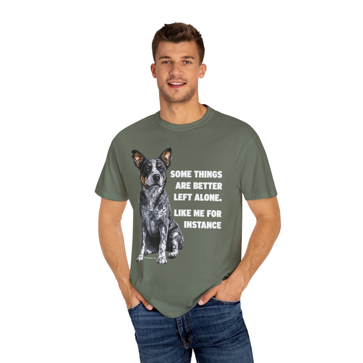Unisex T-shirt - Some Things are Better Left Alone Design
