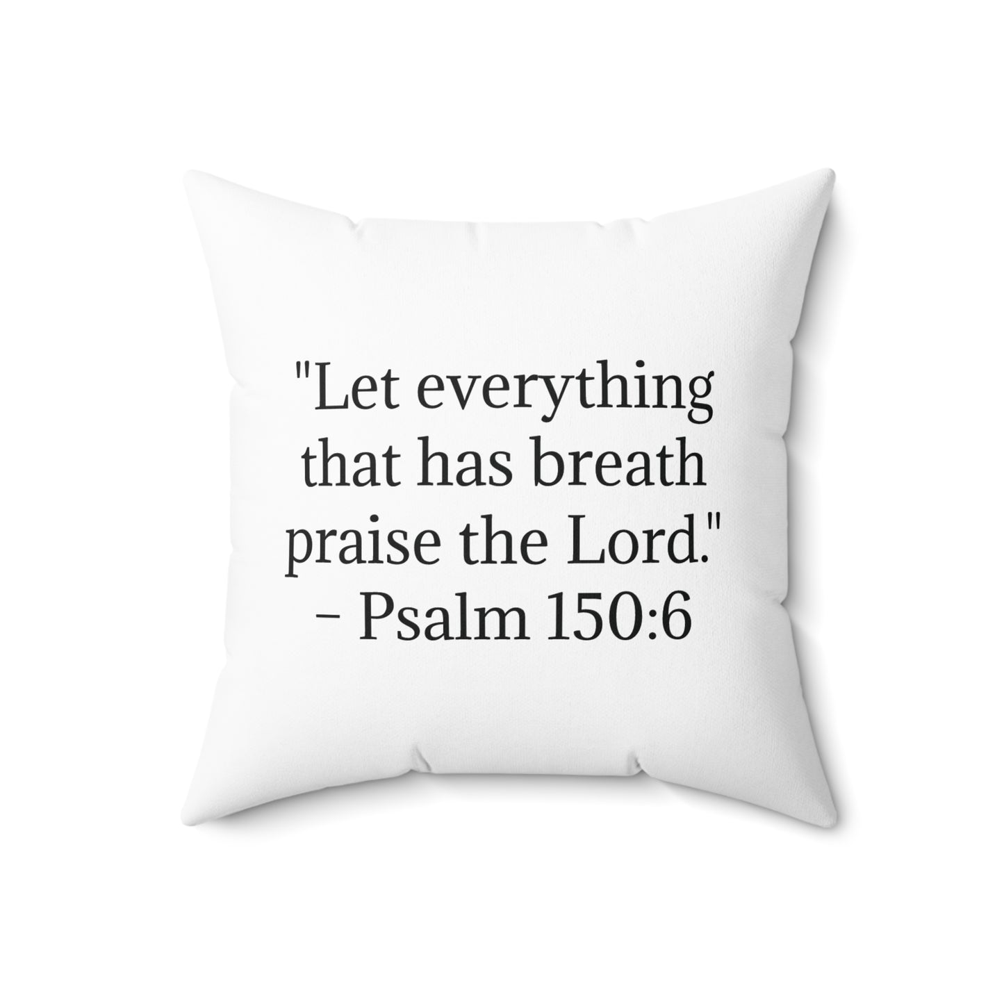 Prairie Praise b/w Pillow with Psalm 150:6 Verse