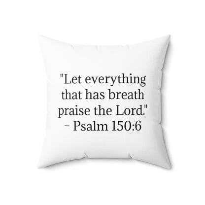 Prairie Praise b/w Pillow with Psalm 150:6 Verse