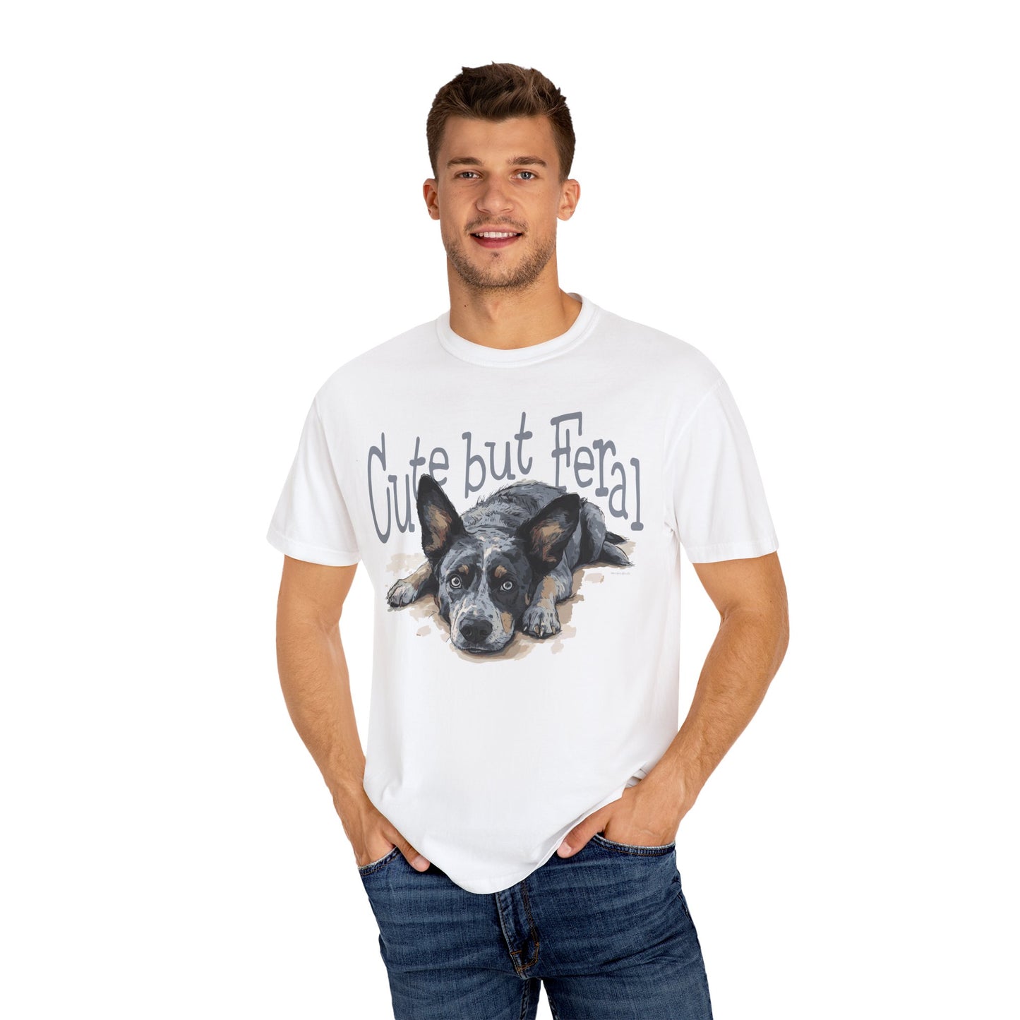 Cute but Feral, Dog Heeler T-shirt