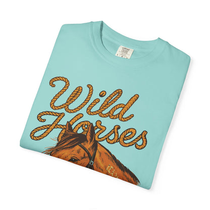 Wild Horses, Couldn’t Drag Me Away TShirt