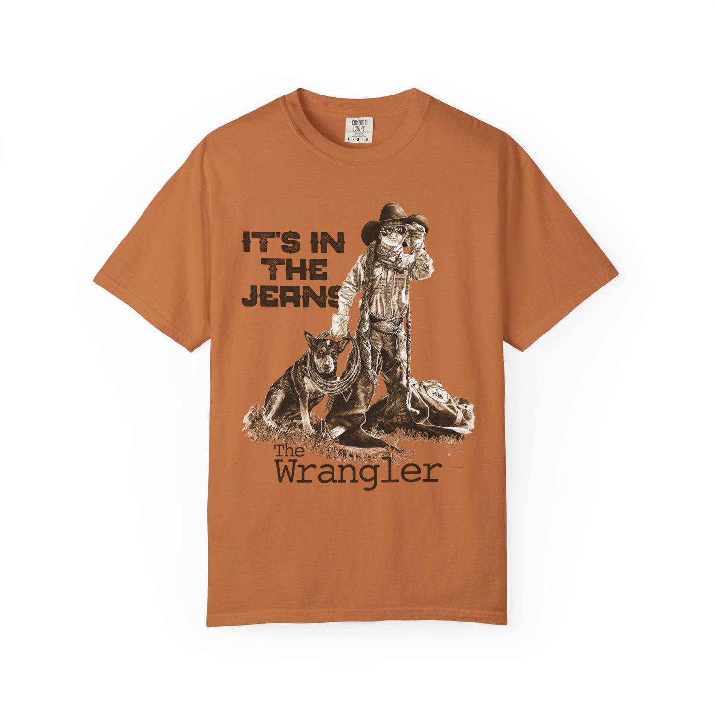 Rodeo T-shirt, It's In the Jeans, Unisex Tee, Garment-Dyed Shirt