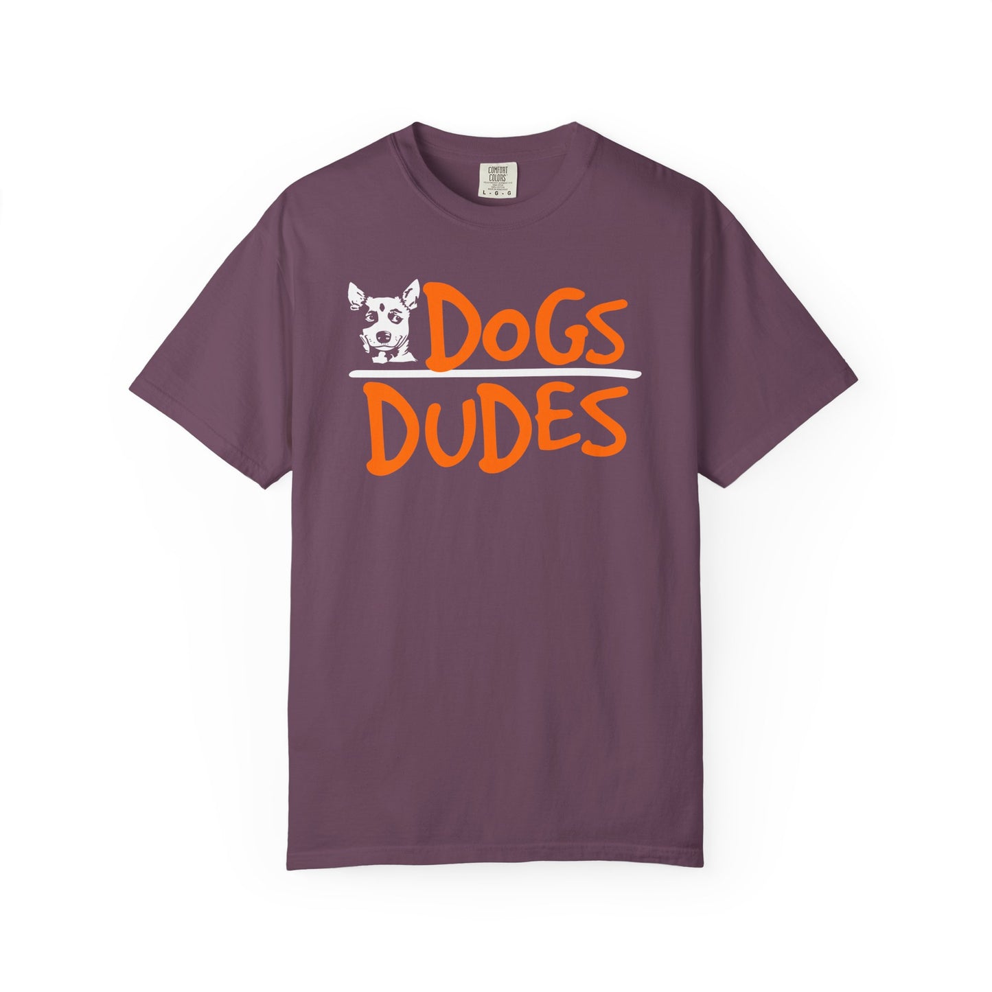 Dogs Over Dudes T-Shirt