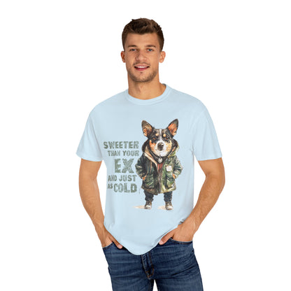 Sweeter than your Ex Garment-Dyed T-shirt