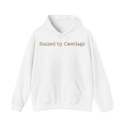 Raised by Cowdogs Hoodie