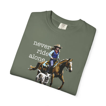 Never Ride Alone Cowgirl Tee Shirt