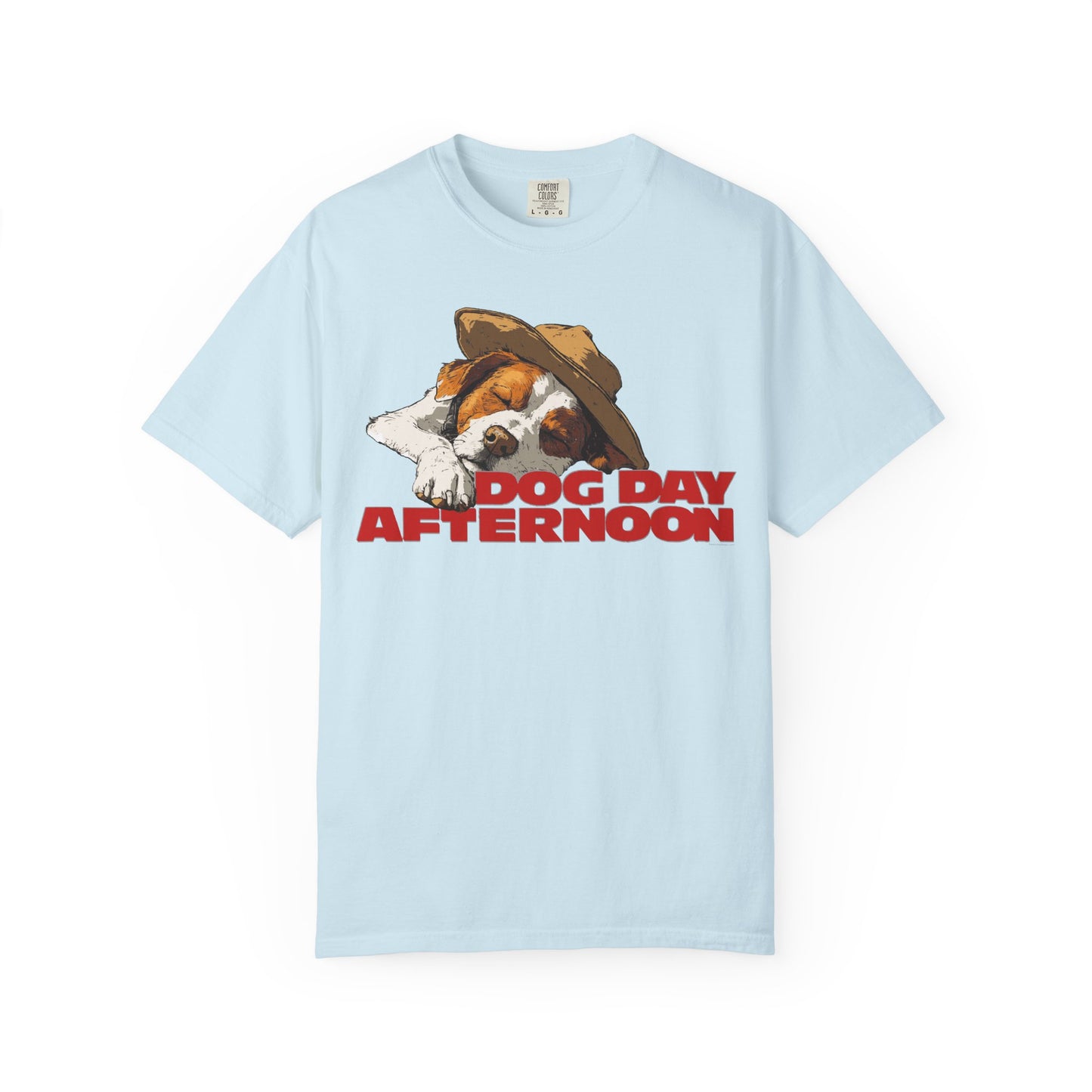 Unisex Garment-Dyed T-shirt Dog Day Afternoon Graphic Tee