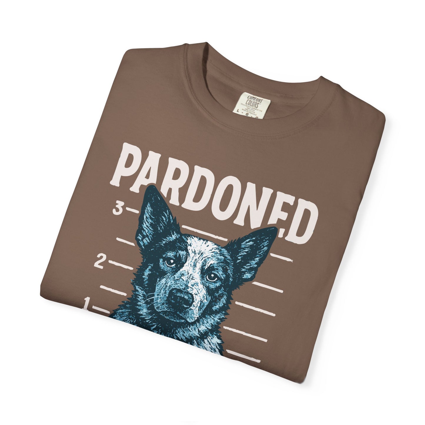 Heeler Mugshot TShirt - PARDONED OUT ON GOOD BEHAVIOR