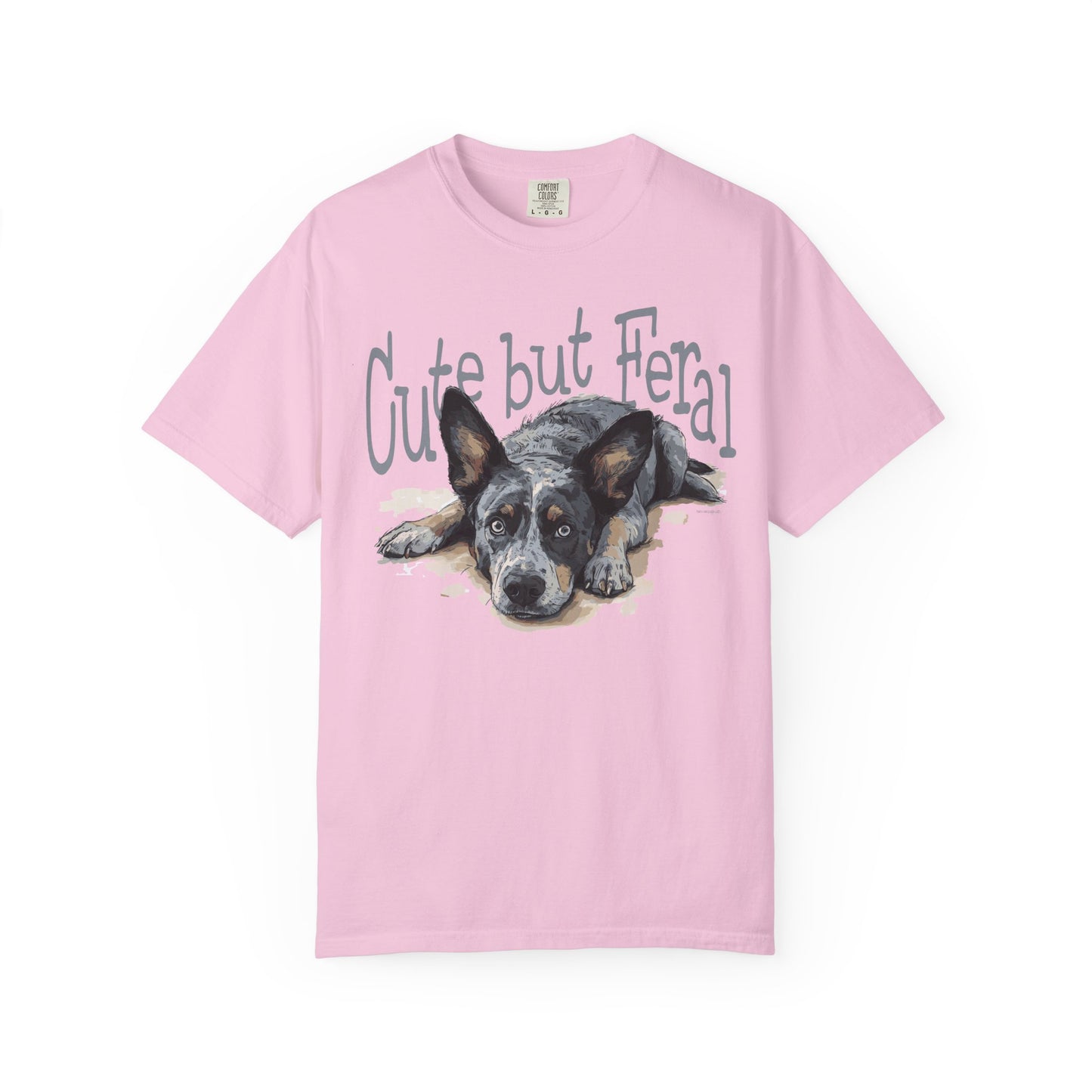 Cute but Feral, Dog Heeler T-shirt
