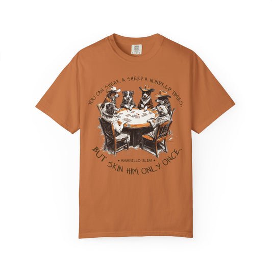 T-shirt with Poker Player Amarillo Slim Quote and Dogs Playing Cards Design
