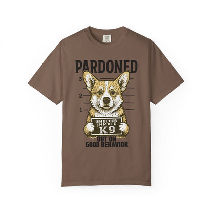 Corgi Mugshot TShirt - PARDONED OUT ON GOOD BEHAVIOR