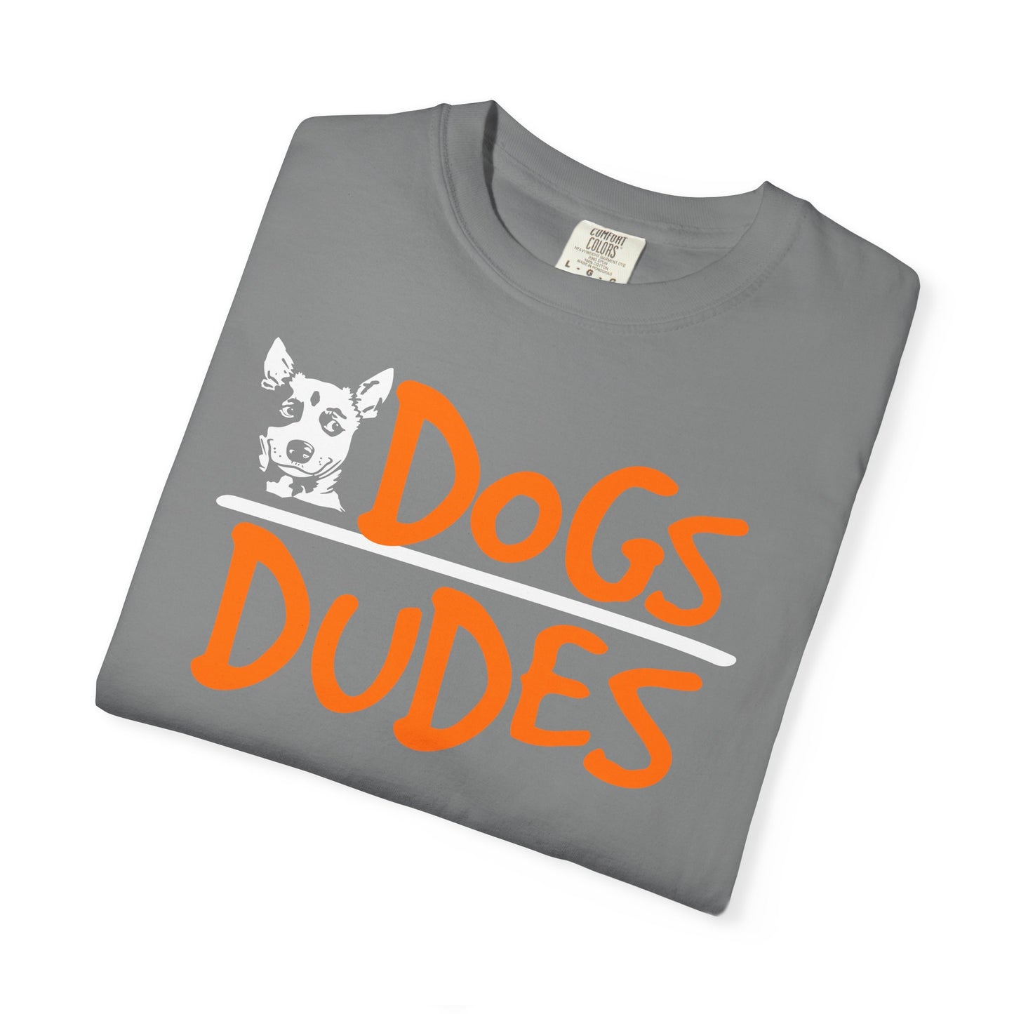 Dogs Over Dudes T-Shirt