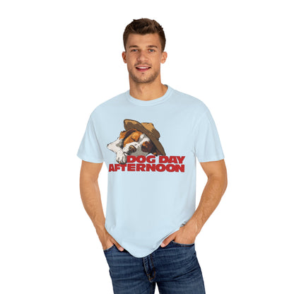 Unisex Garment-Dyed T-shirt Dog Day Afternoon Graphic Tee
