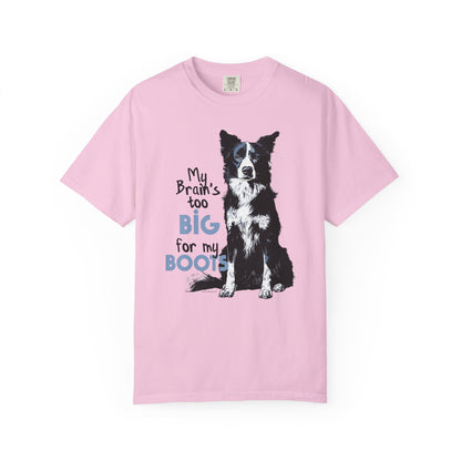 Brain's Too Big For My Boots T-shirt
