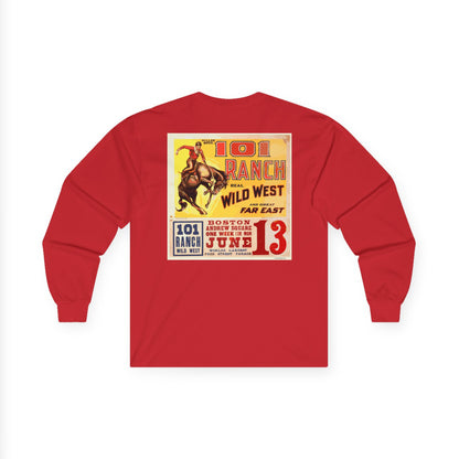 101 Ranch "Real Wild West" Long Sleeve Tee — Vintage Rodeo Poster Print