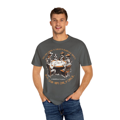 T-shirt with Poker Player Amarillo Slim Quote and Dogs Playing Cards Design