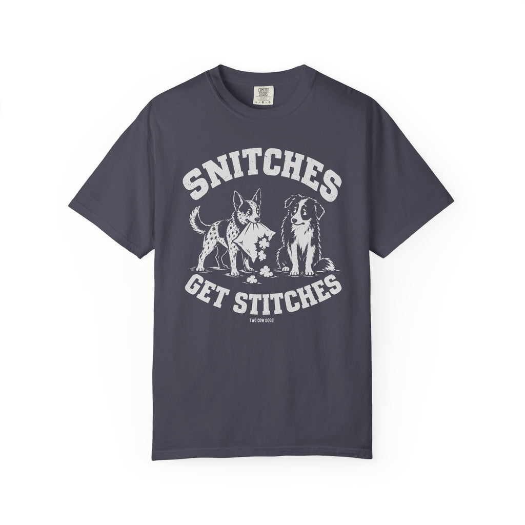 Snitches Get Stitches T-Shirt