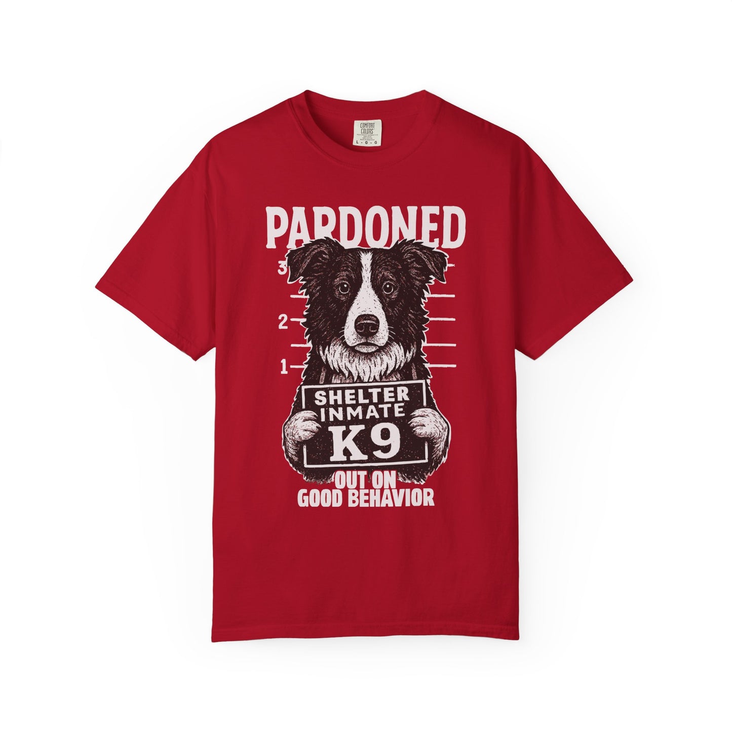 Border Collie Mugshot TShirt - PARDONED OUT ON GOOD BEHAVIOR