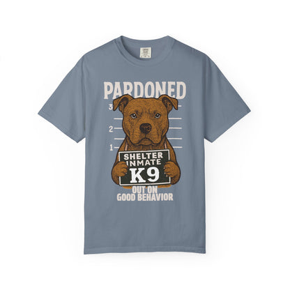 Pit Bull Mugshot TShirt - PARDONED OUT ON GOOD BEHAVIOR