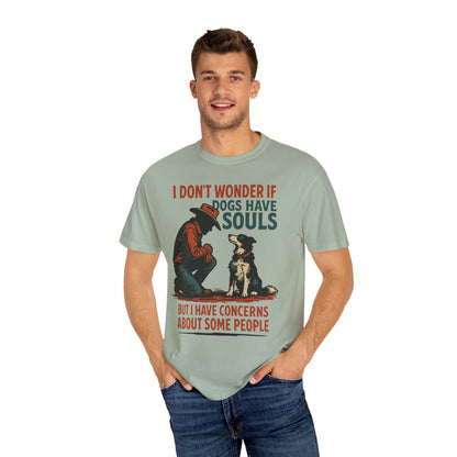 Dogs Have Souls – Cowboy Faith Tee