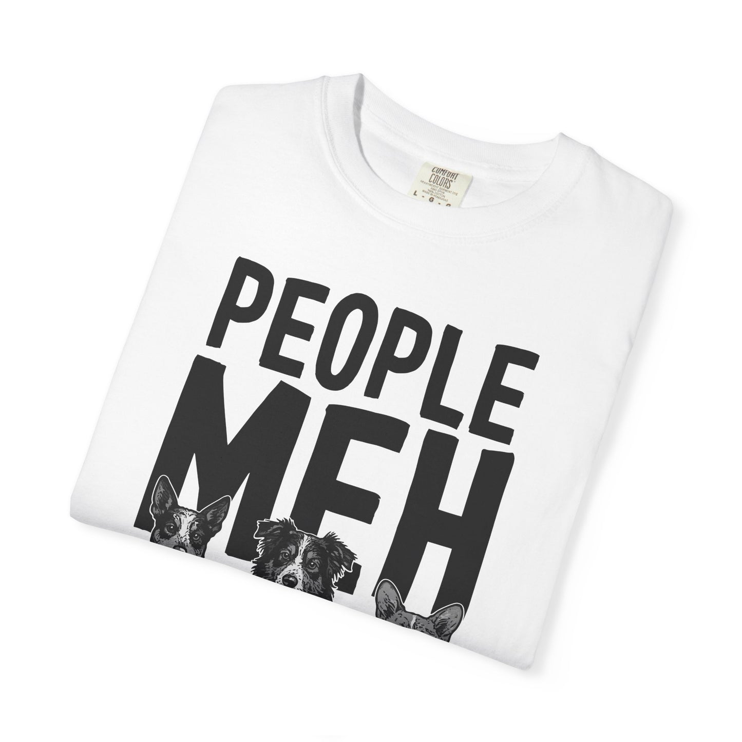 People? Meh T-shirt | Cowdog Illustration, Dog Lover Tee