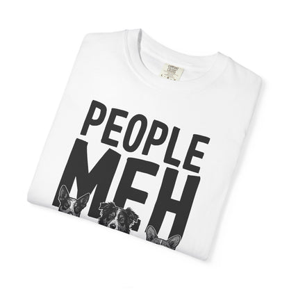 People? Meh T-shirt | Cowdog Illustration, Dog Lover Tee
