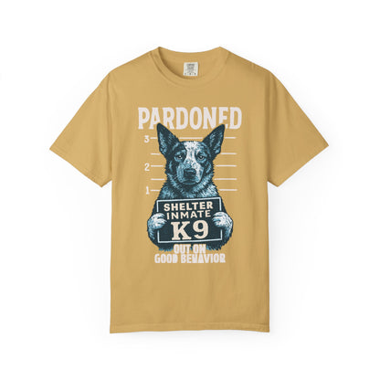 Heeler Mugshot TShirt - PARDONED OUT ON GOOD BEHAVIOR