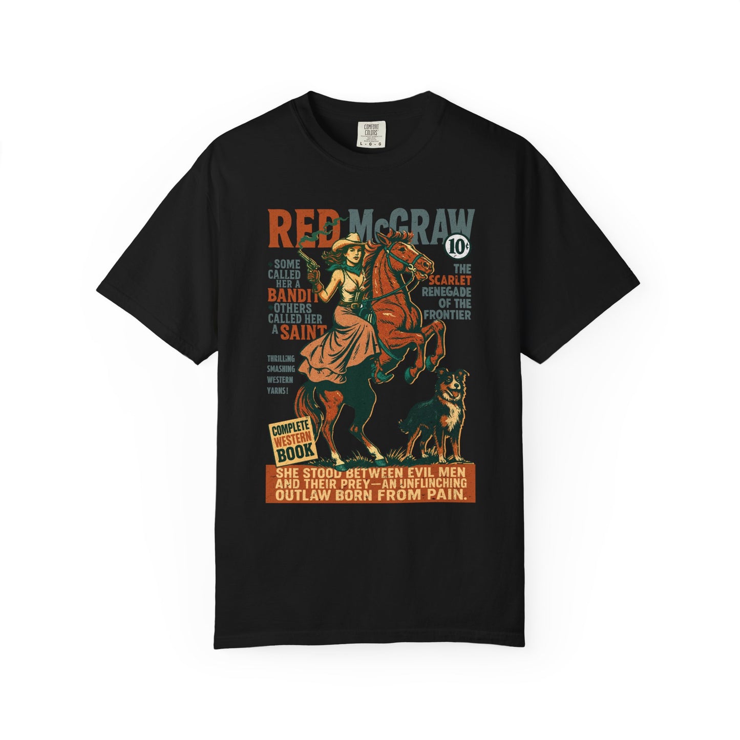 Red McGraw Legendary Gunslinger Unisex T-shirt