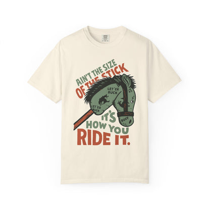 Ain’t the Size of the Stick TShirt