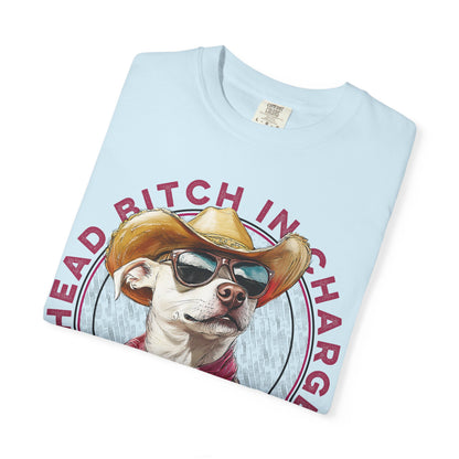 HBIC, Head Bitch in Charge, Humorous Unisex T-shirt