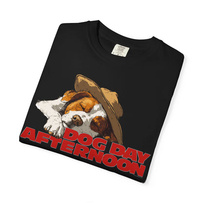 Unisex Garment-Dyed T-shirt Dog Day Afternoon Graphic Tee