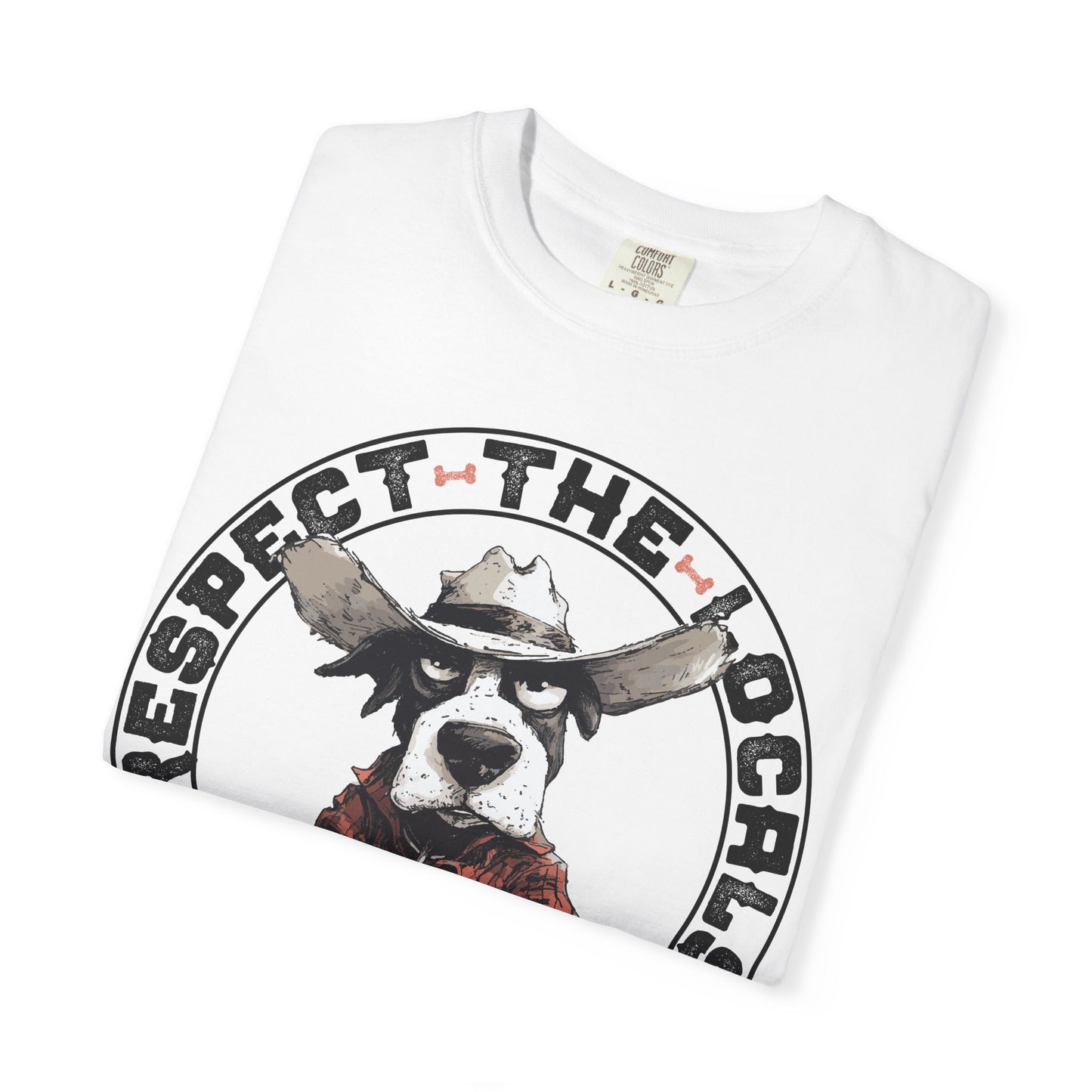 Respect the Locals T-shirt with Cowdog Design
