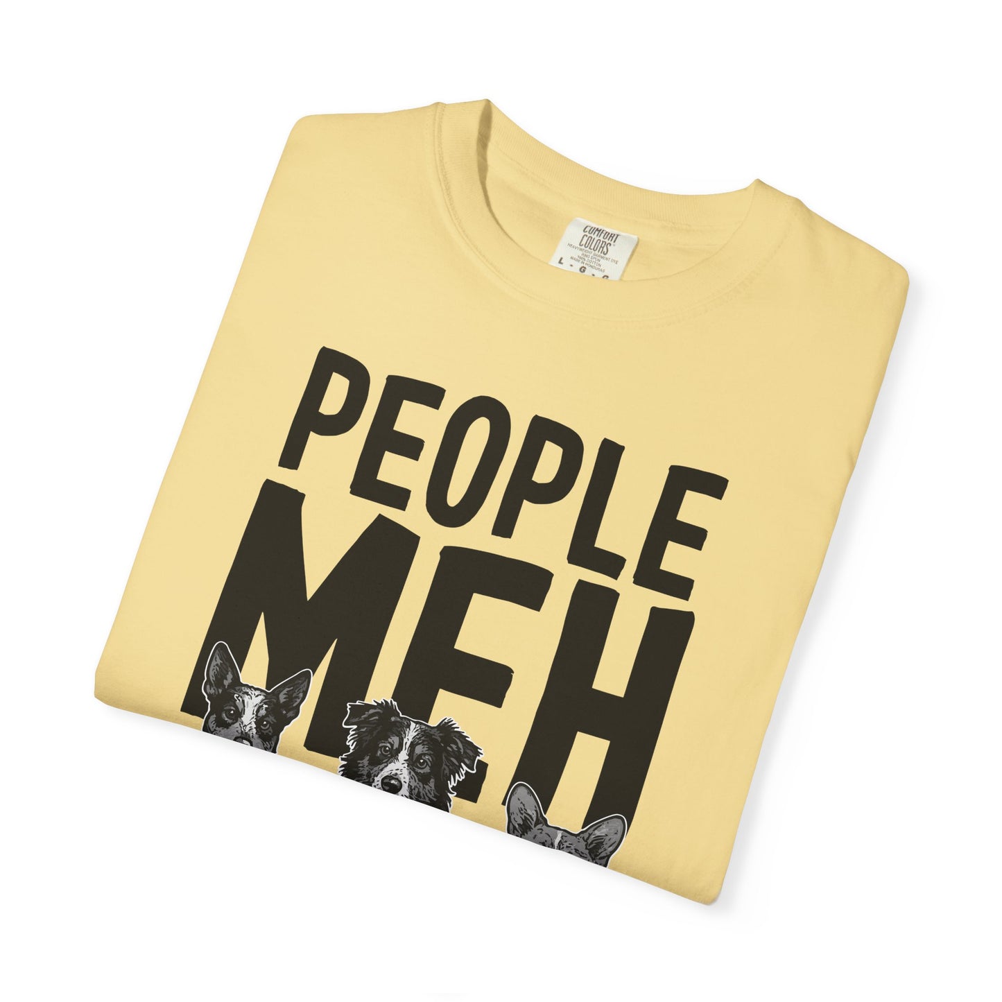 People? Meh T-shirt | Cowdog Illustration, Dog Lover Tee