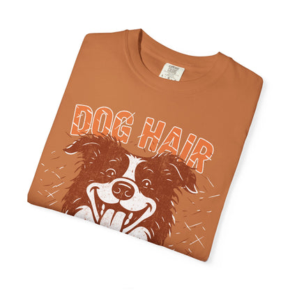 Dog Hair, Don't Care T-Shirt with Border Collie
