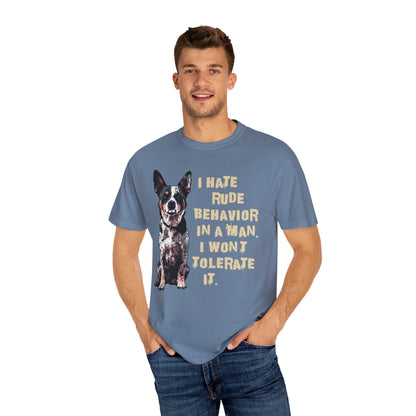 Heeler Tee-Shirt - I Hate Rude Behavior