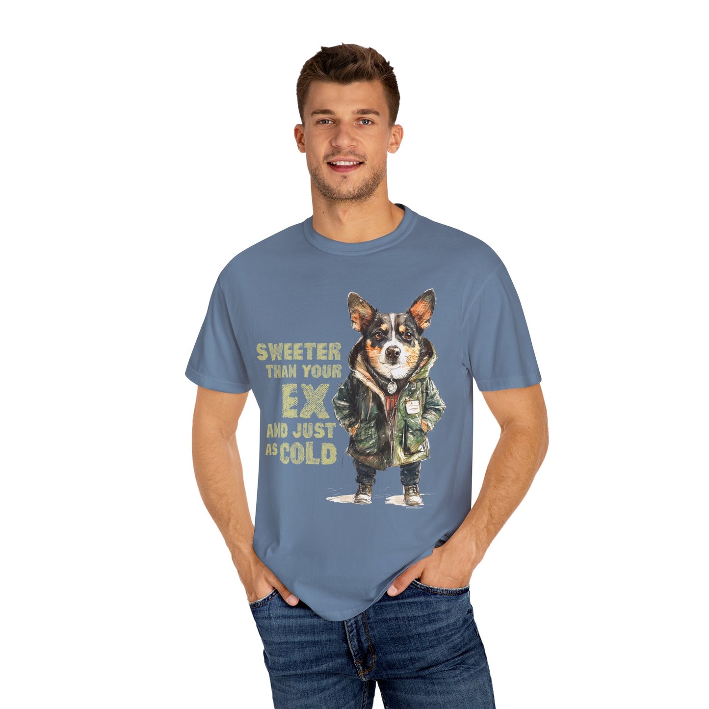 Sweeter than your Ex Garment-Dyed T-shirt