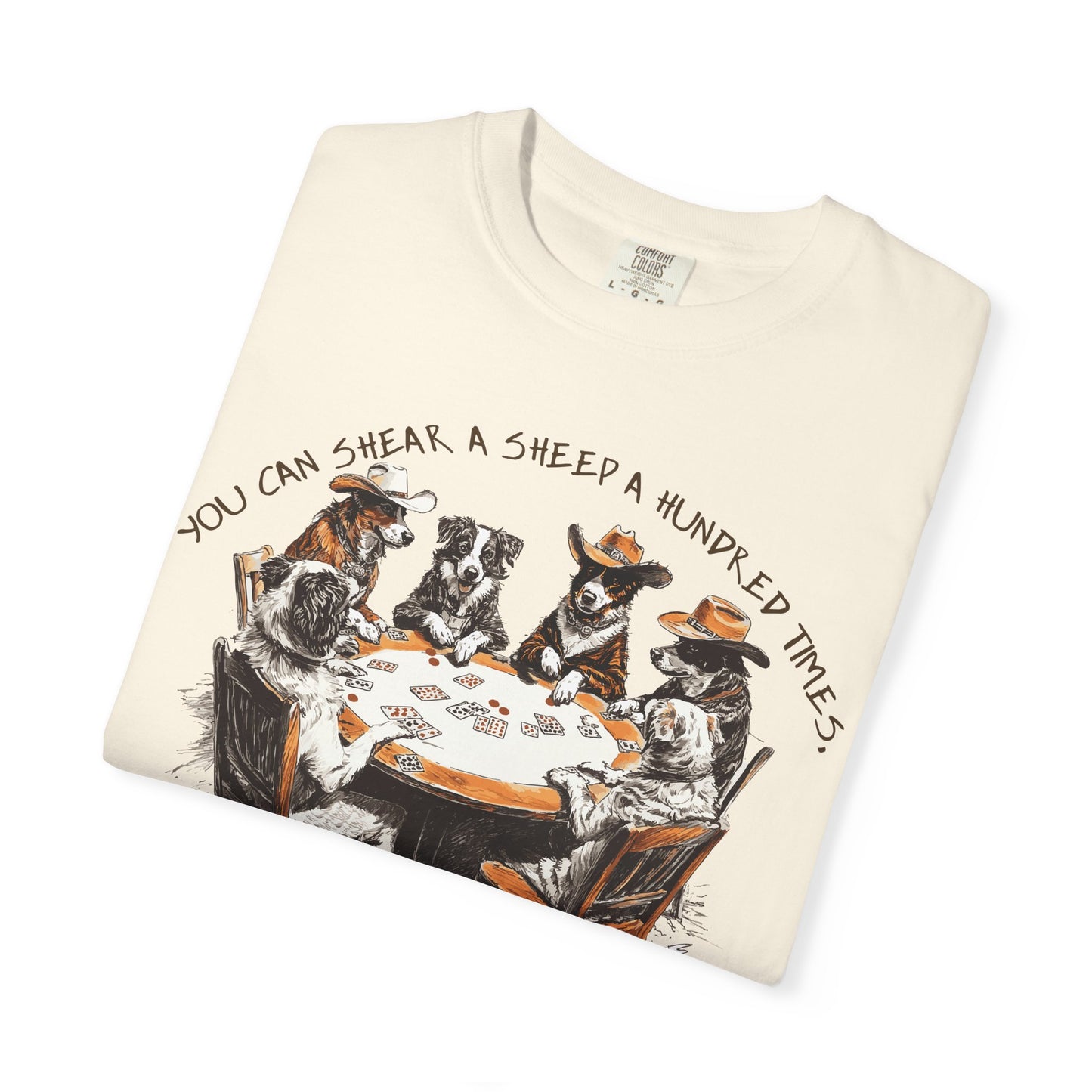 T-shirt with Poker Player Amarillo Slim Quote and Dogs Playing Cards Design