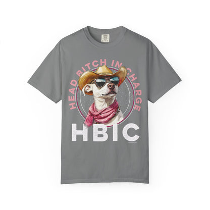 HBIC, Head Bitch in Charge, Humorous Unisex T-shirt