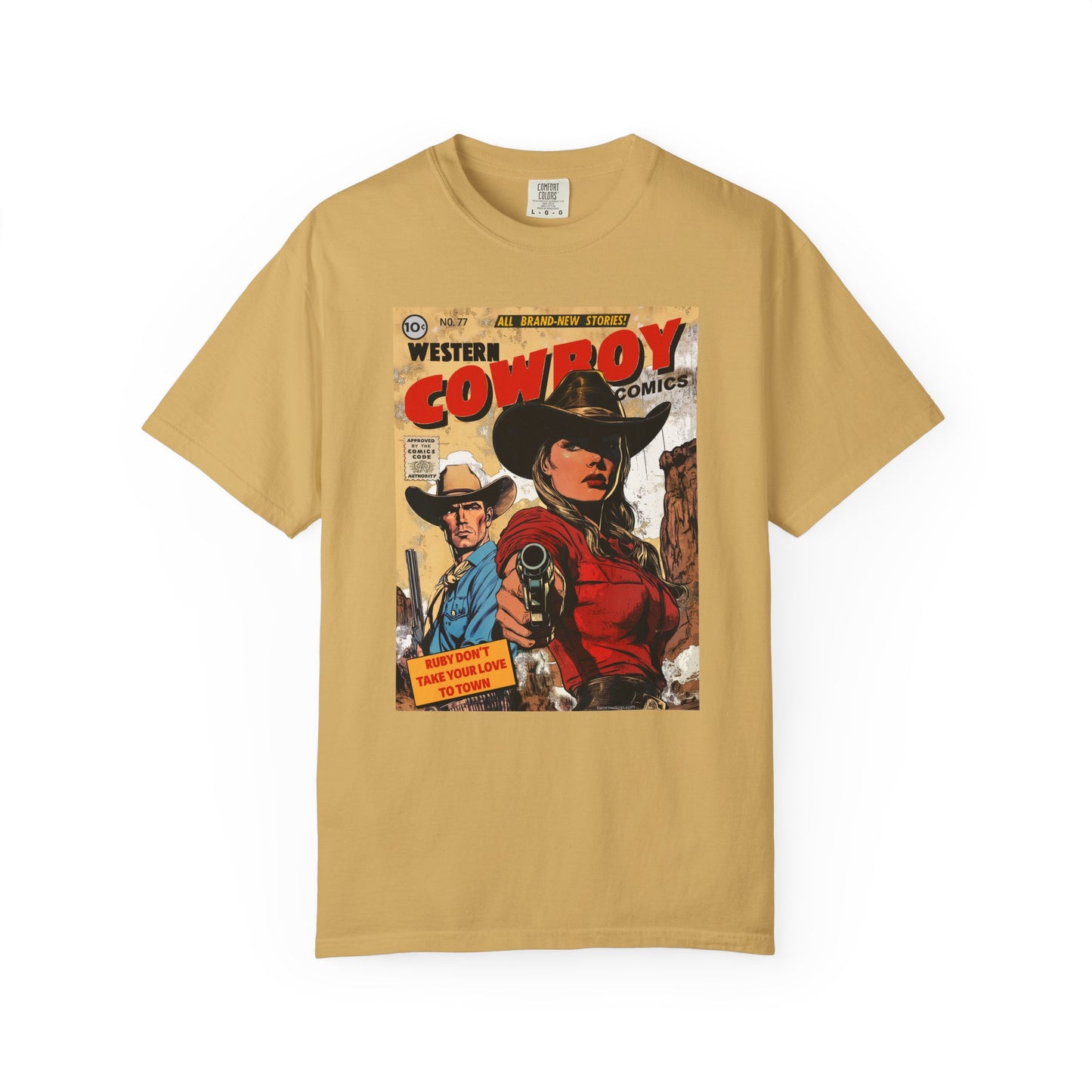 Western Comic Book T-Shirt - Ruby Don't Take Your Love to Town