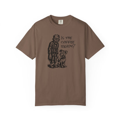 Is the Coffee Ready? Zombie & Pup Tee — Graphic T-Shirt for Coffee Lovers